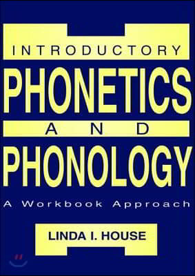 Introductory Phonetics and Phonology