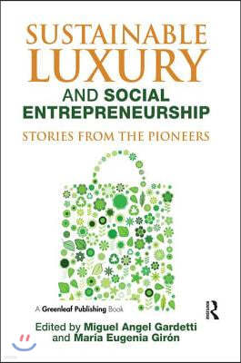 Sustainable Luxury and Social Entrepreneurship