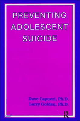 Preventing Adolescent Suicide