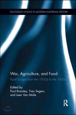 War, Agriculture, and Food