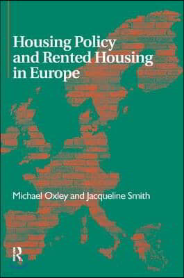 Housing Policy and Rented Housing in Europe