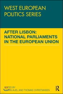 After Lisbon: National Parliaments in the European Union