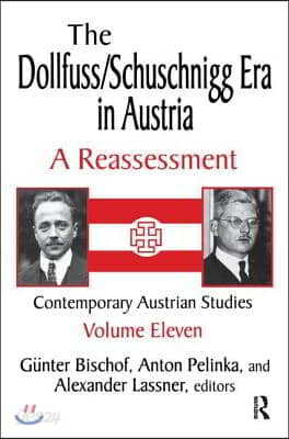 Dollfuss/Schuschnigg Era in Austria
