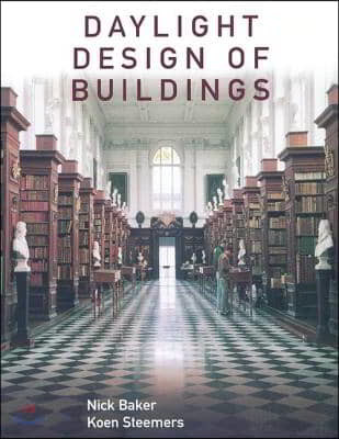 Daylight Design of Buildings