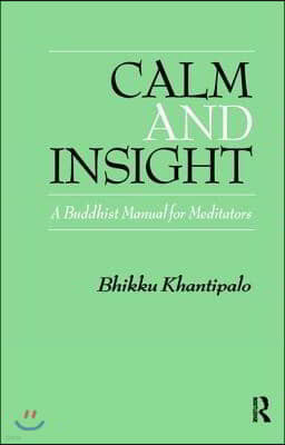 Calm and Insight