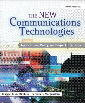 New Communications Technologies