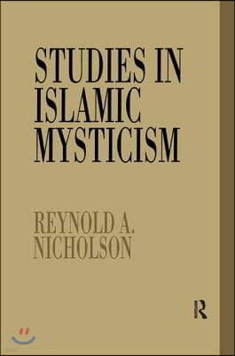 Studies in Islamic Mysticism