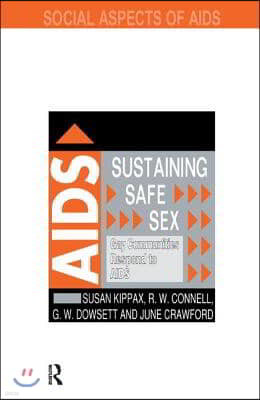 Sustaining Safe Sex