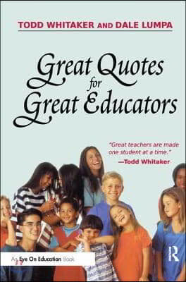 Great Quotes for Great Educators