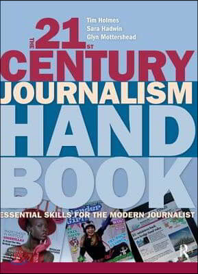 21st Century Journalism Handbook