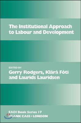 Institutional Approach to Labour and Development