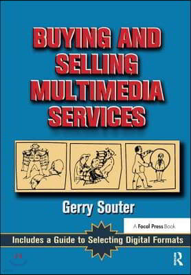 Buying and Selling Multimedia Services