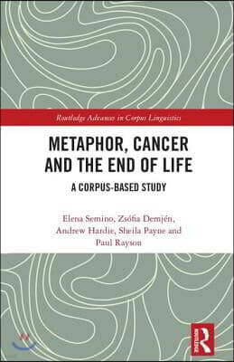 Metaphor, Cancer and the End of Life