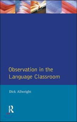 Observation in the Language Classroom