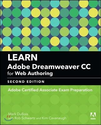 Peachpit Pr Learn Adobe Dreamweaver CC for Web Authoring: Adobe Certified Associate Exam Preparation