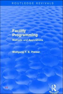 Facility Programming (Routledge Revivals)