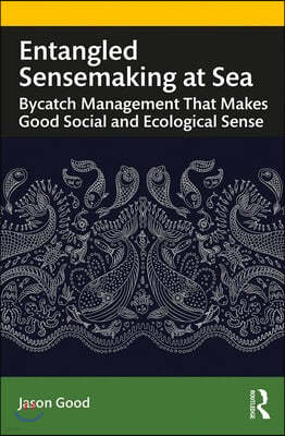 Entangled Sensemaking at Sea