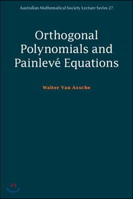 Orthogonal Polynomials and Painleve Equations