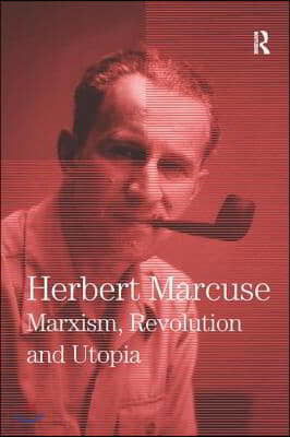 Marxism, Revolution and Utopia