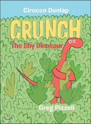 Crunch the Shy Dinosaur