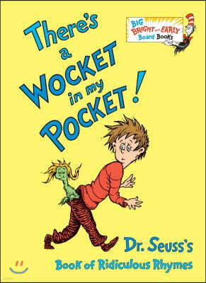 닥터수스 Dr.Seuss There's a Wocket in My Pocket! (Big)