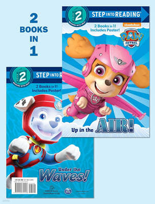 Up in the Air!/Under the Waves! (Paw Patrol)