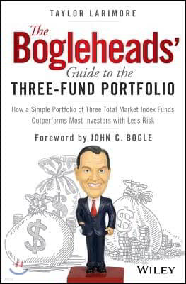 The Bogleheads` Guide to the Three-Fund Portfolio