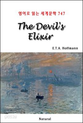 The Devil's Elixir - 영어로 읽는 세계문학 747