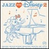    2 (Jazz Loves Disney 2)