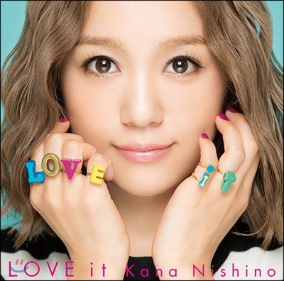 Kana Nishino (Ͻó ī) - LOVE it
