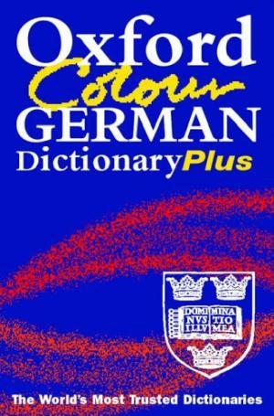 oxford colour german dictionary [Revised second edition]