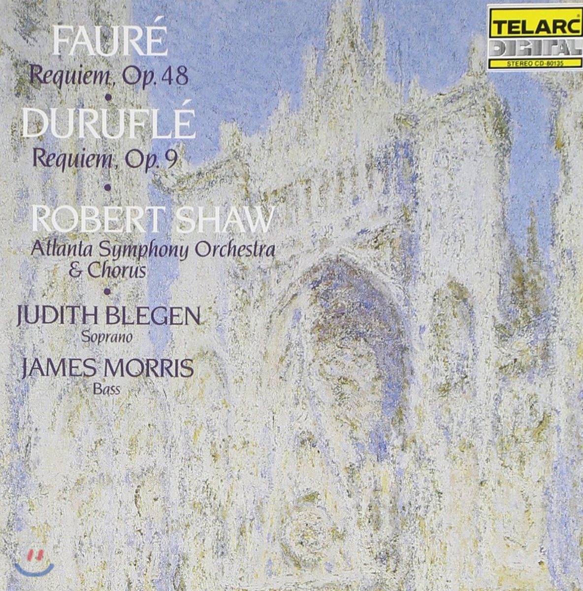 Robert Shaw 포레: 레퀴엠 Op.48 / 뒤뤼플레: 레퀴엠 Op.9 (Faure / Durufle: Requiem)