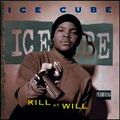 Ice Cube — Kill At Will 앨범 커버