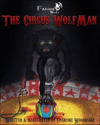 The Circus WolfMan