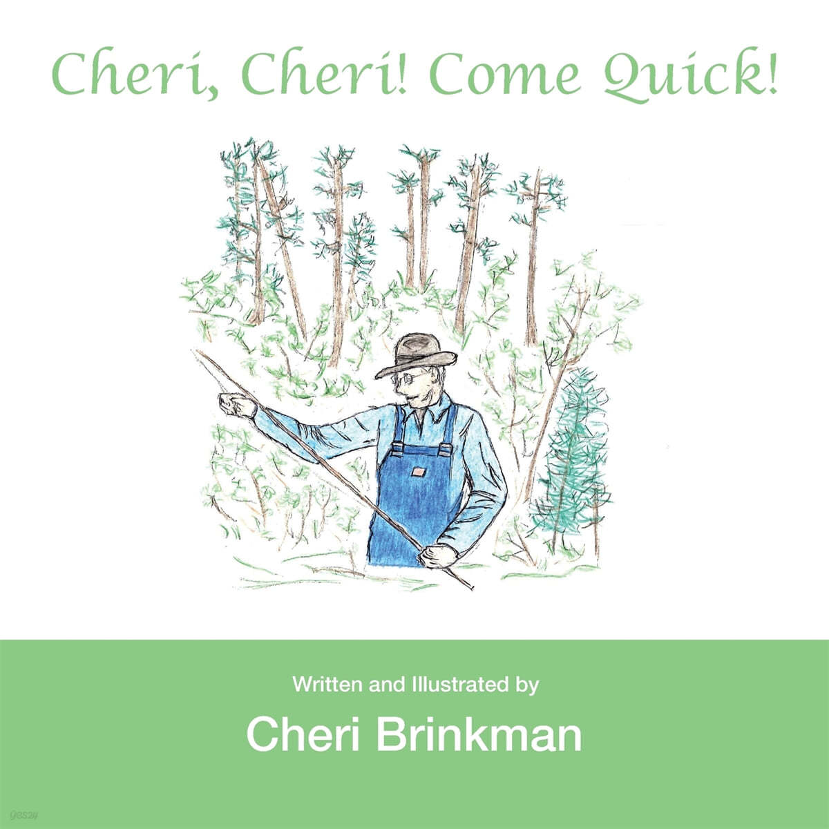 Cheri, Cheri! Come Quick!