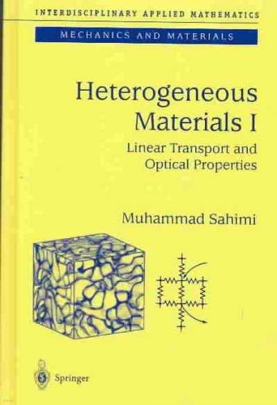 Heterogeneous Materials I: Linear Transport and Optical Properties