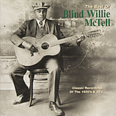 Blind Willie Mctell - Best Of Blind Willie Mctell (CD)