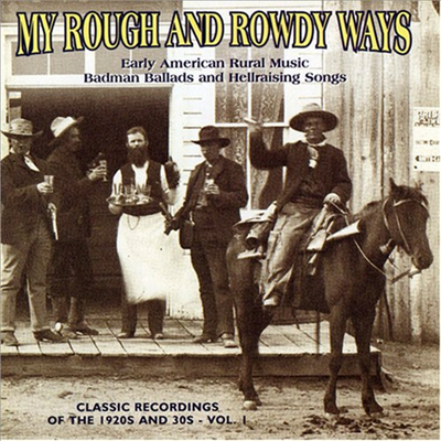 Various Artists - My Rough & Rowdy Ways 1 (CD)