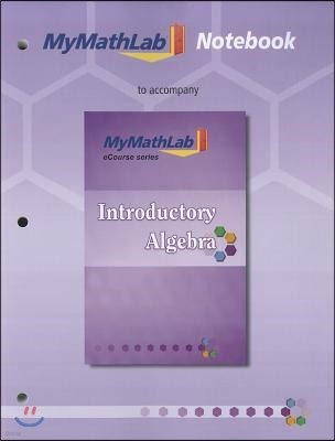 Notebook for Squires / Wyrick Introductory Algebra