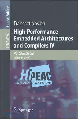 Transactions on High-Performance Embedded Architectures and Compilers IV