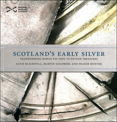 The Scotland's Early Silver