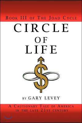 Circle of Life: Book III of the Joad Cycle