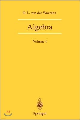 Algebra: Volume I