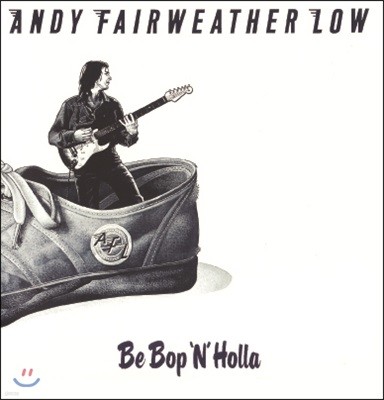 Andy Fairweather Low (ص  ο) - Be Bop 'N' Holla