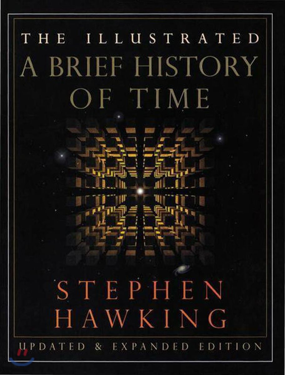 Illustrated Brief History of Time and The Universe in a Nutshell (Updated & Expanded Edition)