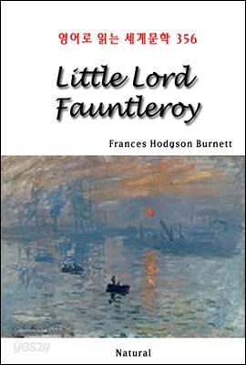 Little Lord Fauntleroy - 영어로 읽는 세계문학 356