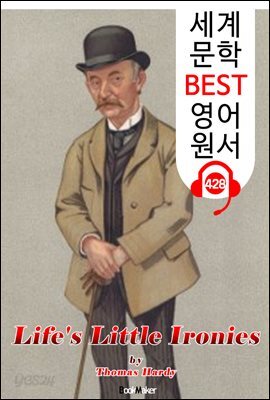 인생의 작은 아이러니들 (Life's Little Ironies)