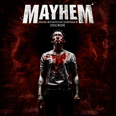 Steve Moore — Mayhem (메이헴) (Soundtrack) 앨범 커버