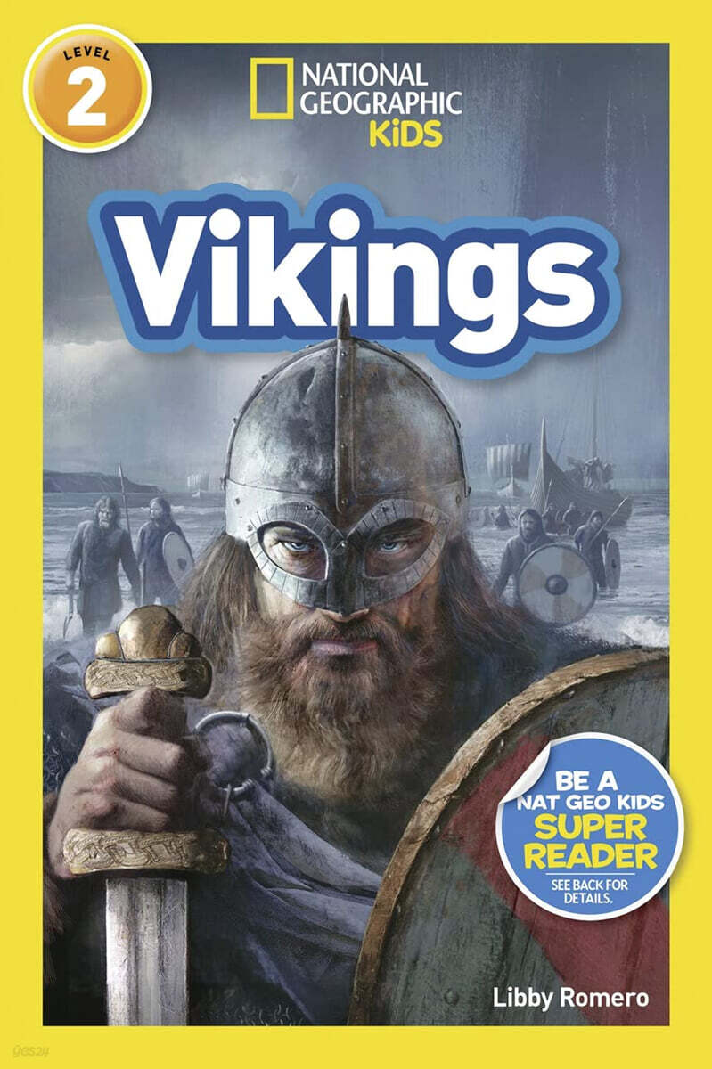 National Geographic Kids Readers Level 2 : Vikings