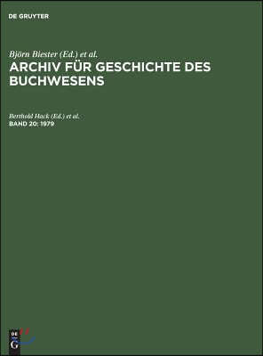 Archiv für Geschichte des Buchwesens, Band 20, Archiv für Geschichte des Buchwesens (1979)